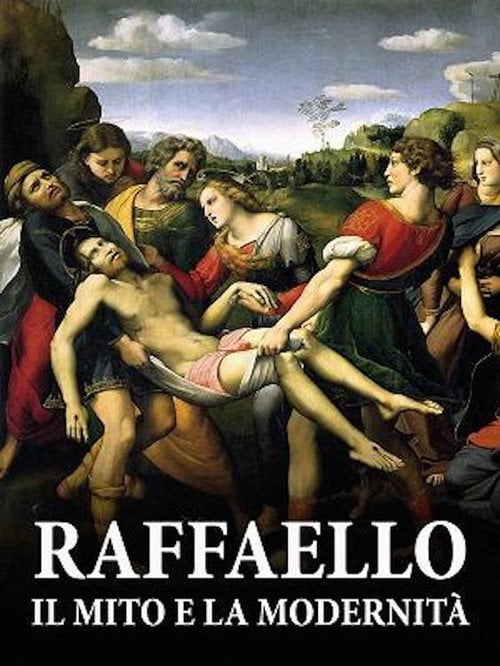 Movie poster for Raffaello. Il mito e la modernità (2020)