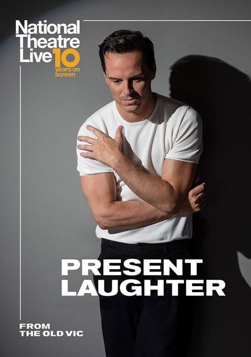 Movie poster for National Theatre Live: Present Laughter (2019)