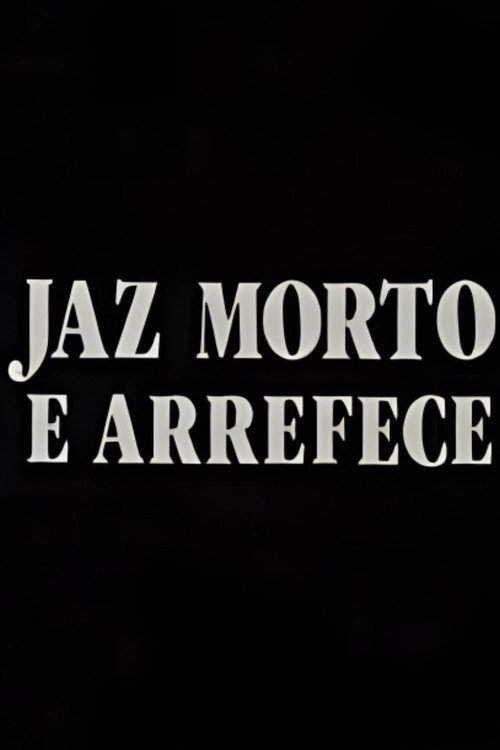 Movie poster for Jaz Morto e Arrefece (1989)