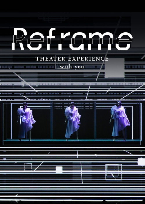 Movie poster for Reframe THEATER EXPERIENCE with you (2020)