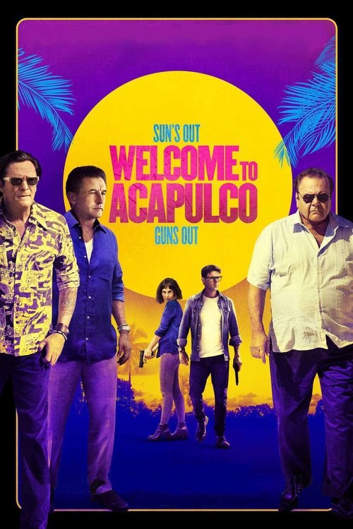 Movie poster for Welcome to Acapulco (2019)