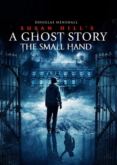 Movie poster for Susan Hill's Ghost Story (2019)