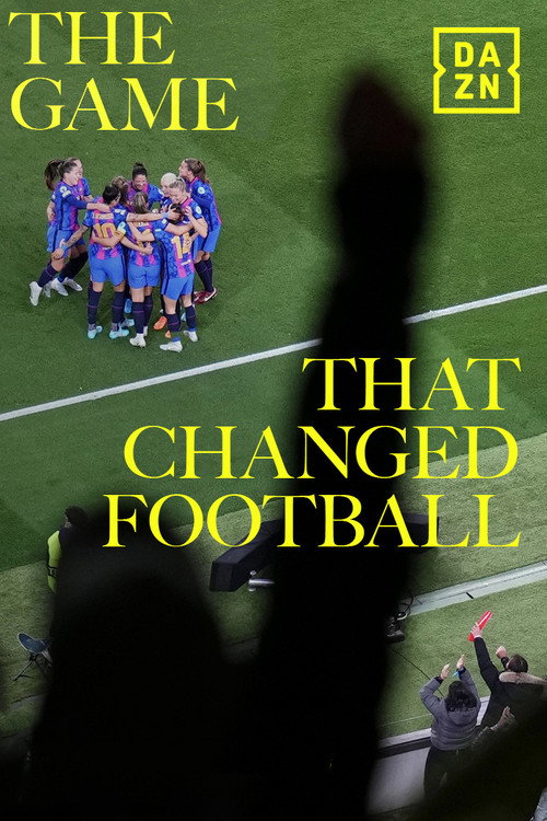Movie poster for The Game That Changed Football (2023)