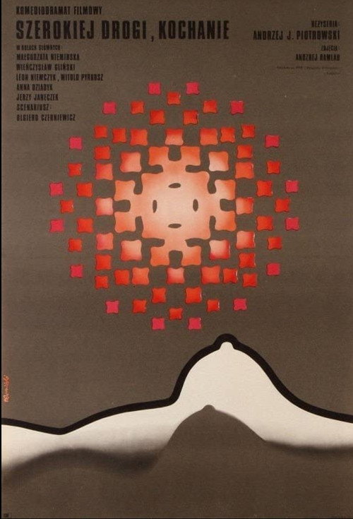 Movie poster for Szerokiej drogi, kochanie (1972)