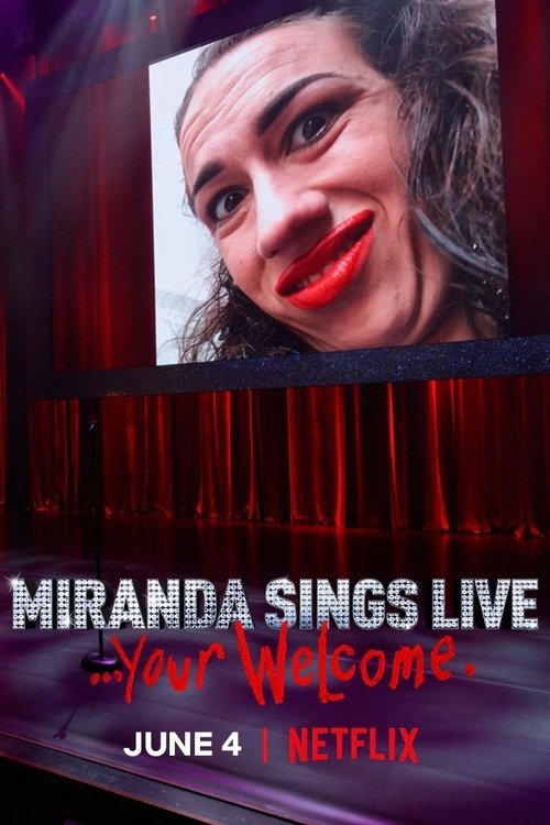 Movie poster for Miranda Sings Live... Your Welcome (2019)