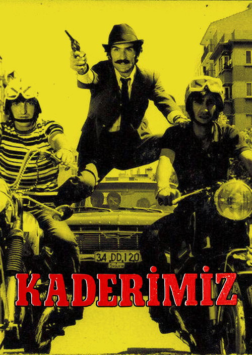 Movie poster for Kaderimiz (1973)