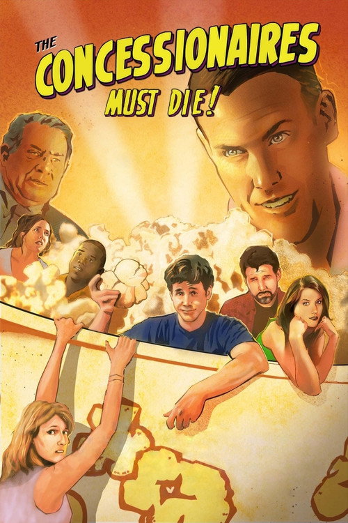 Movie poster for The Concessionaires Must Die! (2018)