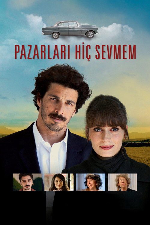 Movie poster for Pazarları Hiç Sevmem (2012)