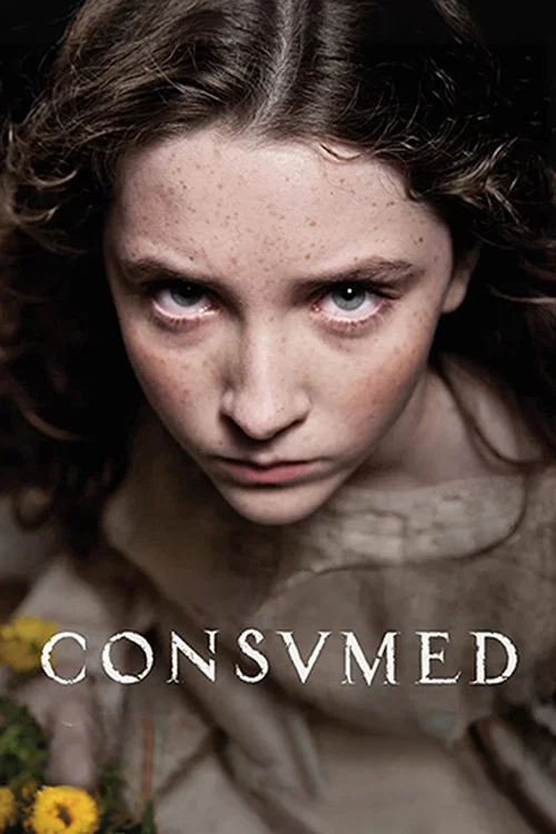 Movie poster for Consumed (2015)