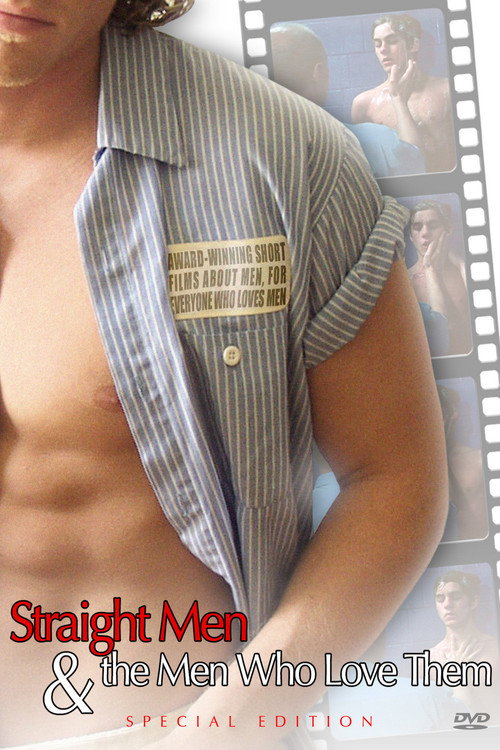Movie poster for Straight Men & the Men Who Love Them (2005)