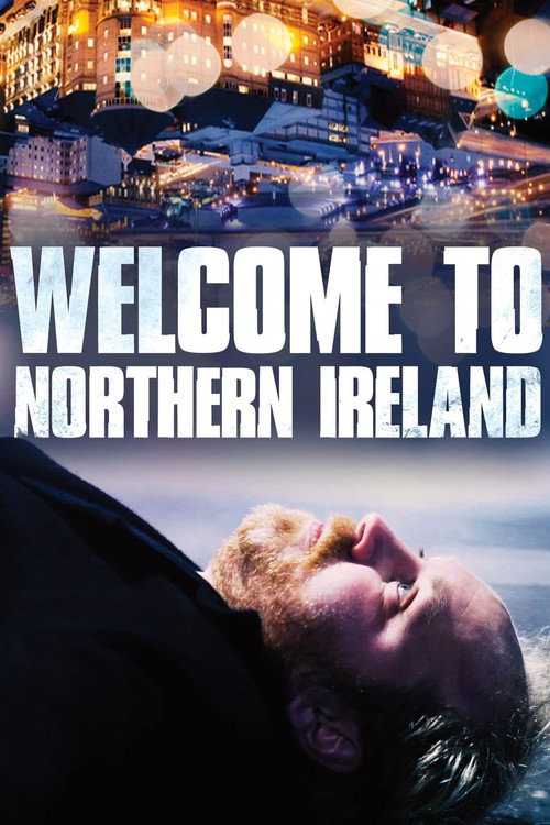 Movie poster for Welcome to Northern Ireland (2020)