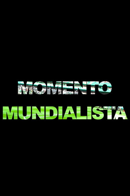Movie poster for Momento Mundialista (2026)