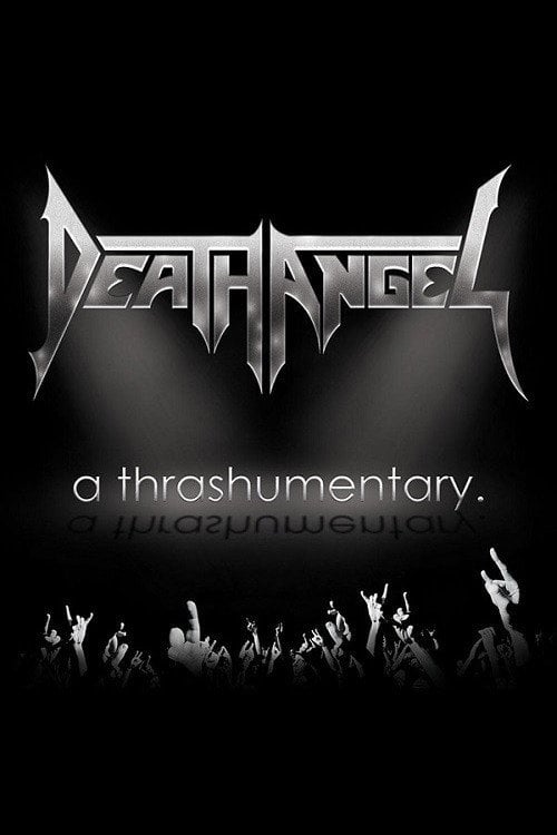 Movie poster for Death Angel - A Thrashumentary (2015)