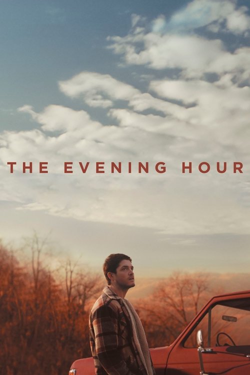 Movie poster for The Evening Hour (2021)
