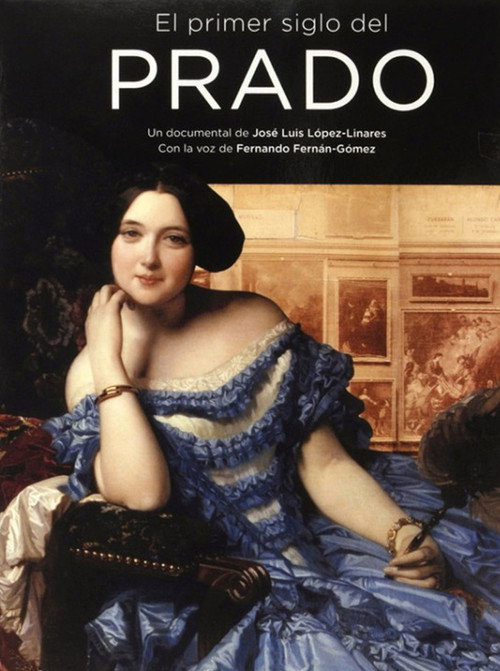 Movie poster for El primer siglo del Prado (2007)