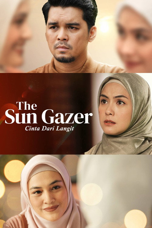 Movie poster for The Sun Gazer: Cinta Dari Langit (2025)