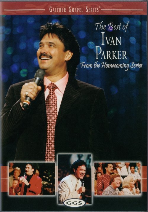 Movie poster for The Best Of Ivan Parker (2007)