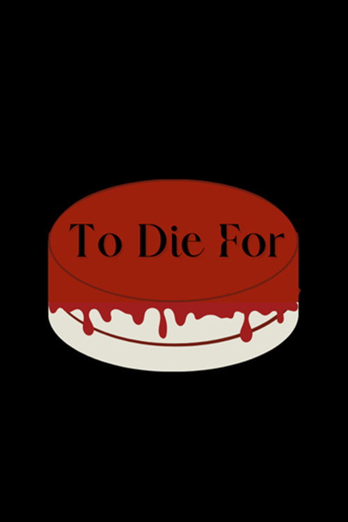 Movie poster for To Die For (2025)