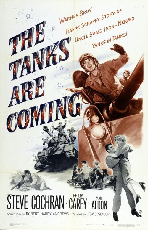 Movie poster for The Tanks Are Coming (1951)
