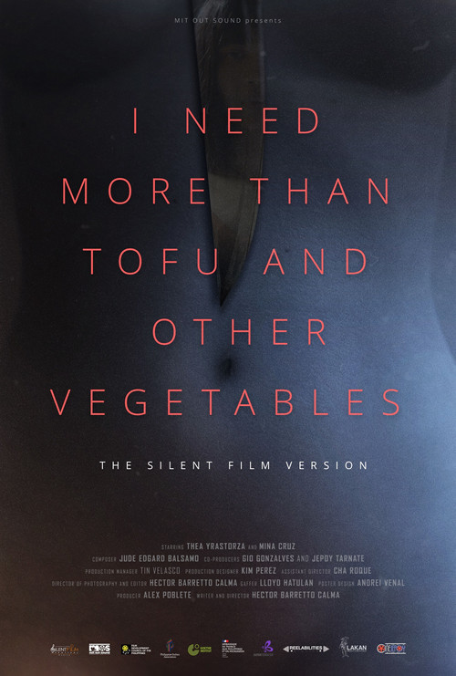 Movie poster for I Need More Than Tofu and Other Vegetables (2021)