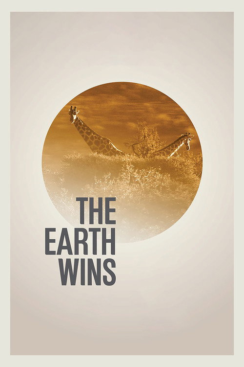Movie poster for The Earth Wins (2013)