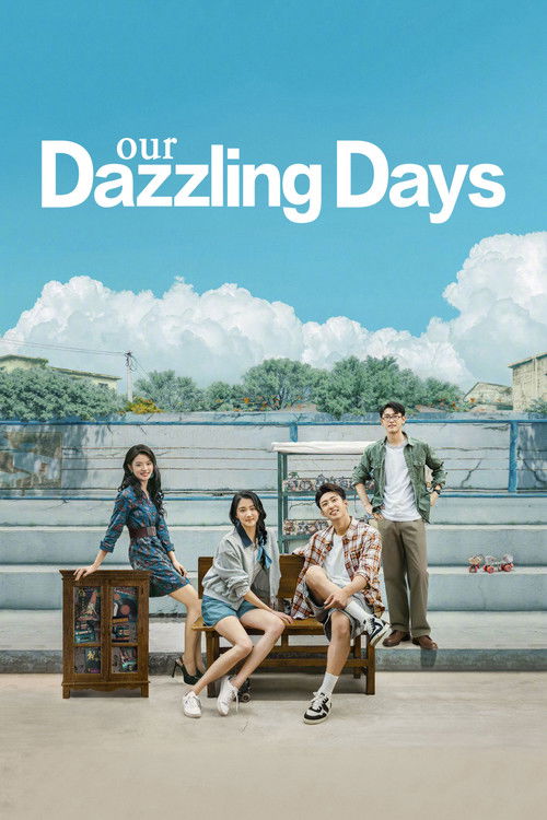 Our Dazzling Days poster
