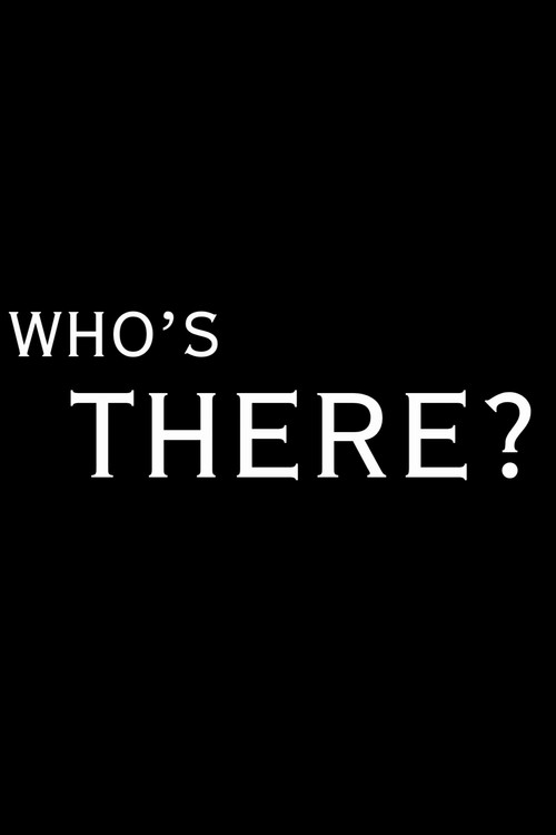 Movie poster for Who's There (2025)