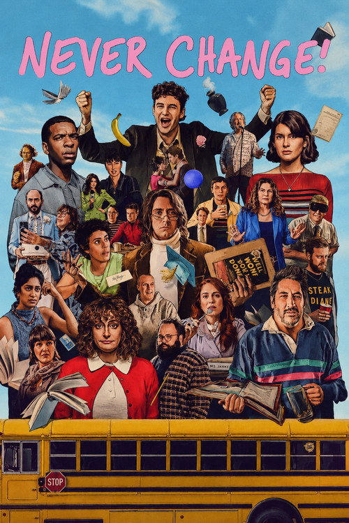 Movie poster for Never Change! (2026)