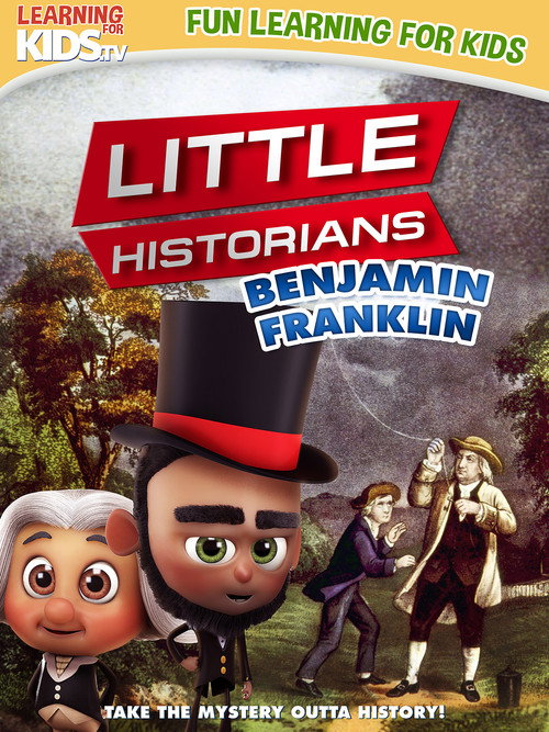 Movie poster for Little Historians: Benjamin Franklin (2023)