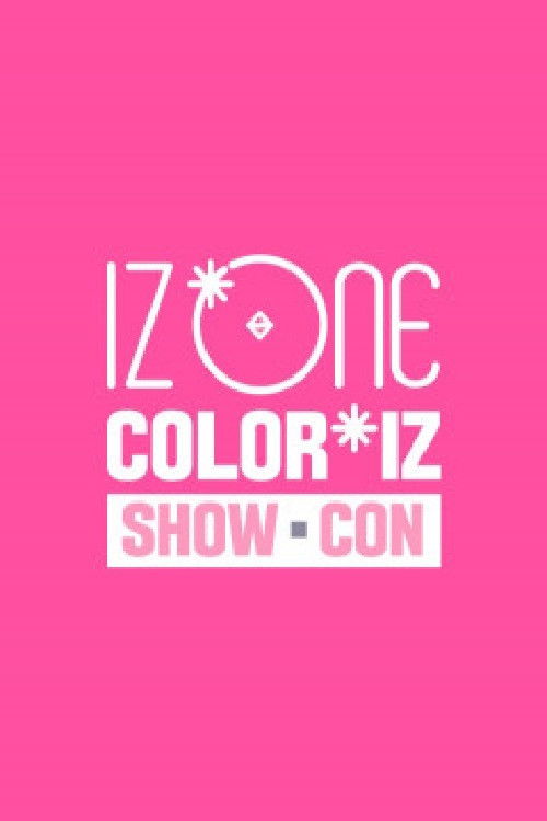 IZ*ONE ′COLOR*IZ′ 쇼-콘 poster