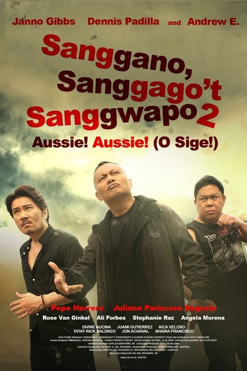 Movie poster for Sanggano, Sanggago’t Sanggwapo 2 (2021)