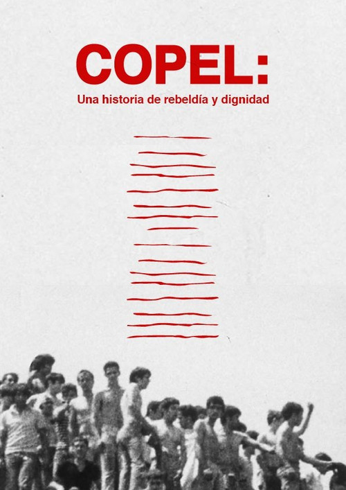 Movie poster for COPEL: Una historia de rebeldía y dignidad (2017)