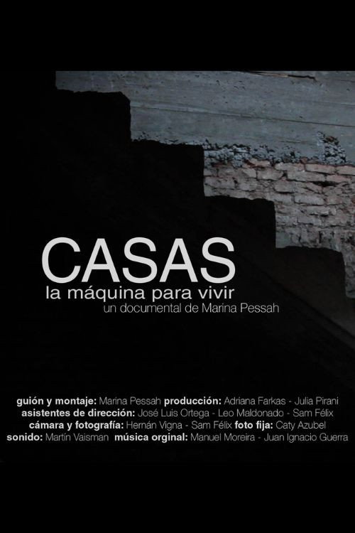 Movie poster for Casas, la máquina para vivir (2014)