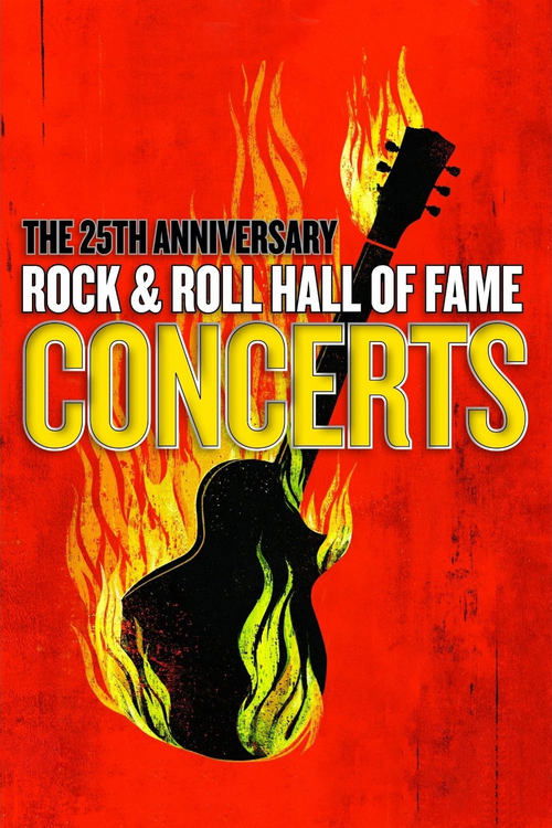 Movie poster for The 25th Anniversary Rock and Roll Hall of Fame Concerts (2009)