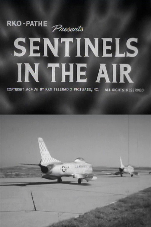 Movie poster for Sentinels in the Air (1956)