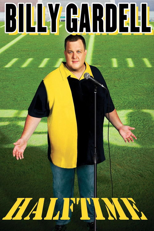 Movie poster for Billy Gardell: Halftime (2011)
