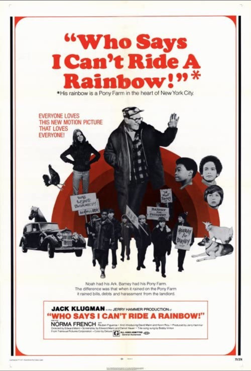 Movie poster for Who Says I Can't Ride a Rainbow! (1971)