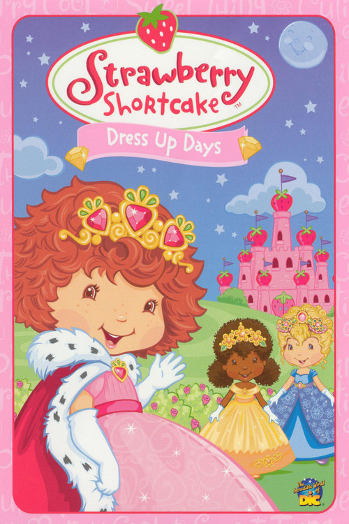 Movie poster for Strawberry Shortcake: Dress Up Days (2005)