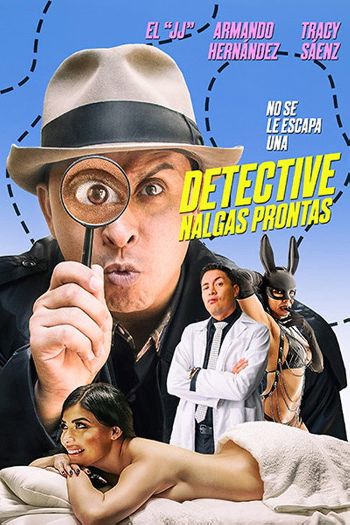 Movie poster for El Detective Nalgas Prontas (2018)
