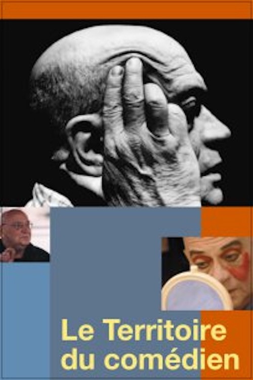 Movie poster for Le territoire du comédien (2000)