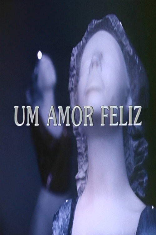 Series poster for Um Amor Feliz (1990)