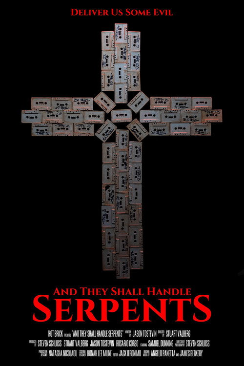Movie poster for And They Shall Handle Serpents (2025)