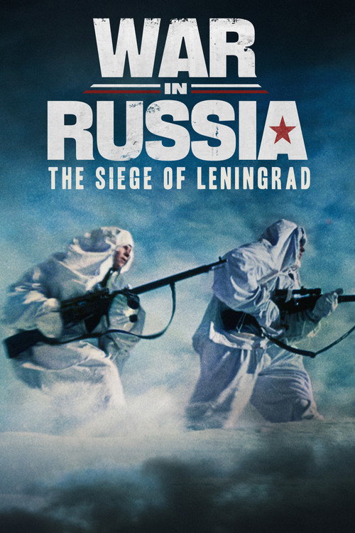 Movie poster for War in Russia: The Siege of Leningrad (2022)