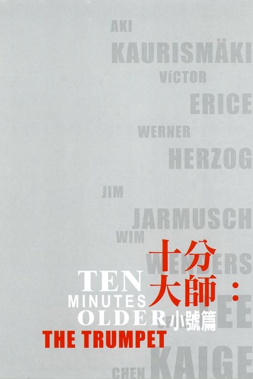 Movie poster for Ten Minutes Older: The Trumpet (2002)