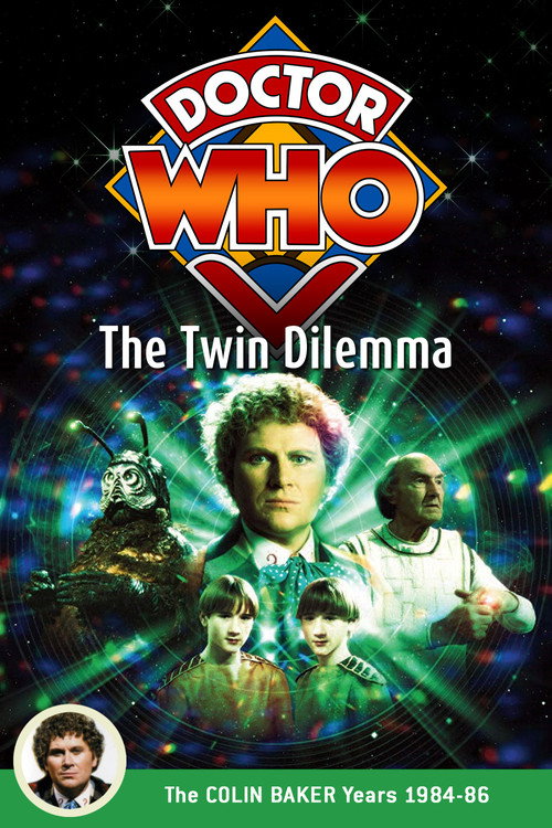 Movie poster for Doctor Who: The Twin Dilemma (1984)