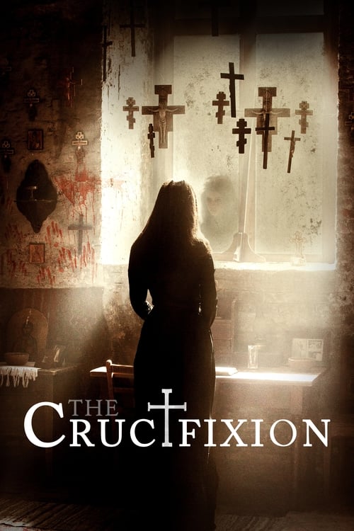 Movie poster for The Crucifixion (2017)