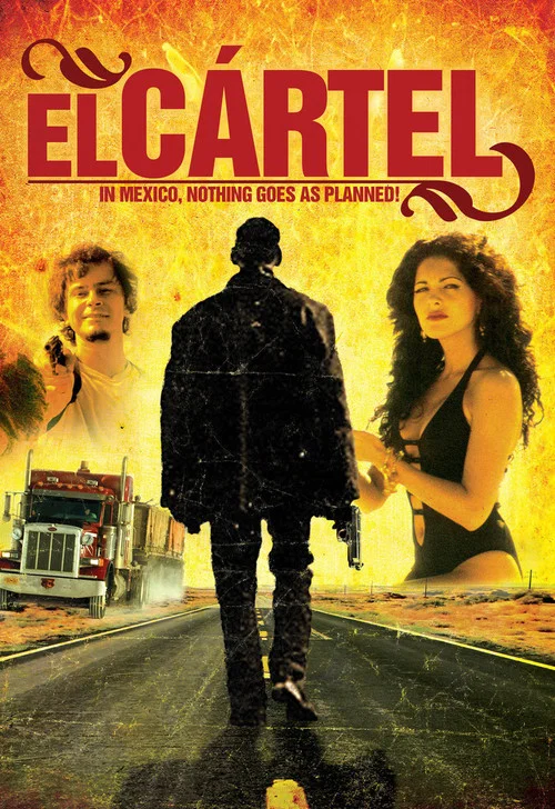 Movie poster for El cártel (2009)