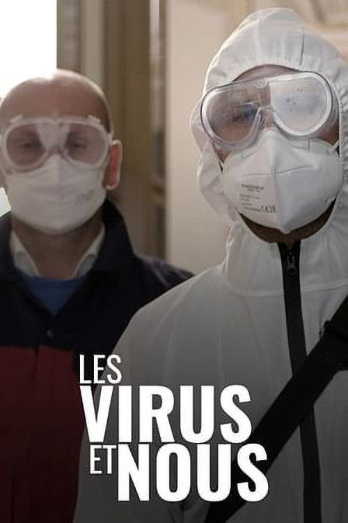 Movie poster for Les virus et nous (2021)