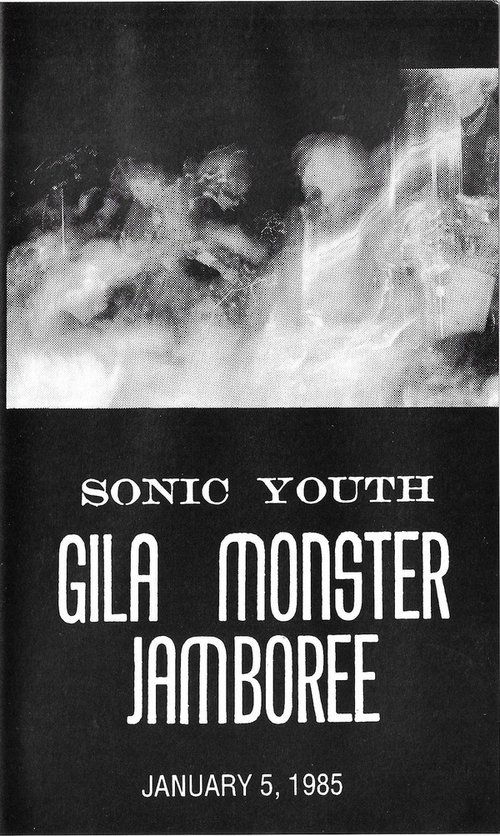 Movie poster for Sonic Youth - Gila Monster Jamboree - January 5, 1985