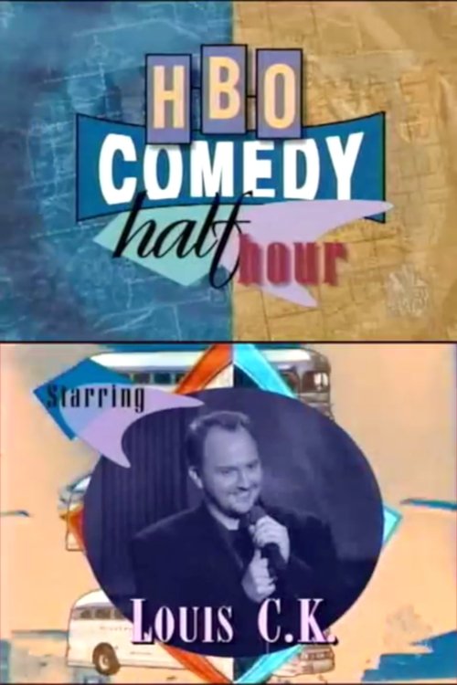 Movie poster for HBO Comedy Half-Hour 24: Louis C.K. (1996)